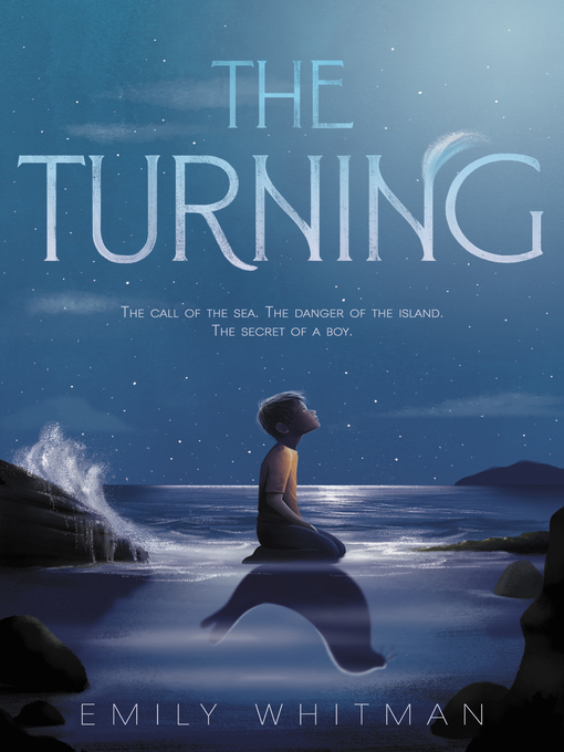 Title details for The Turning by Emily Whitman - Available